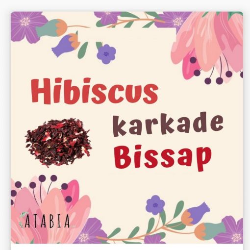 Tisane de bissap avec Hibiscus